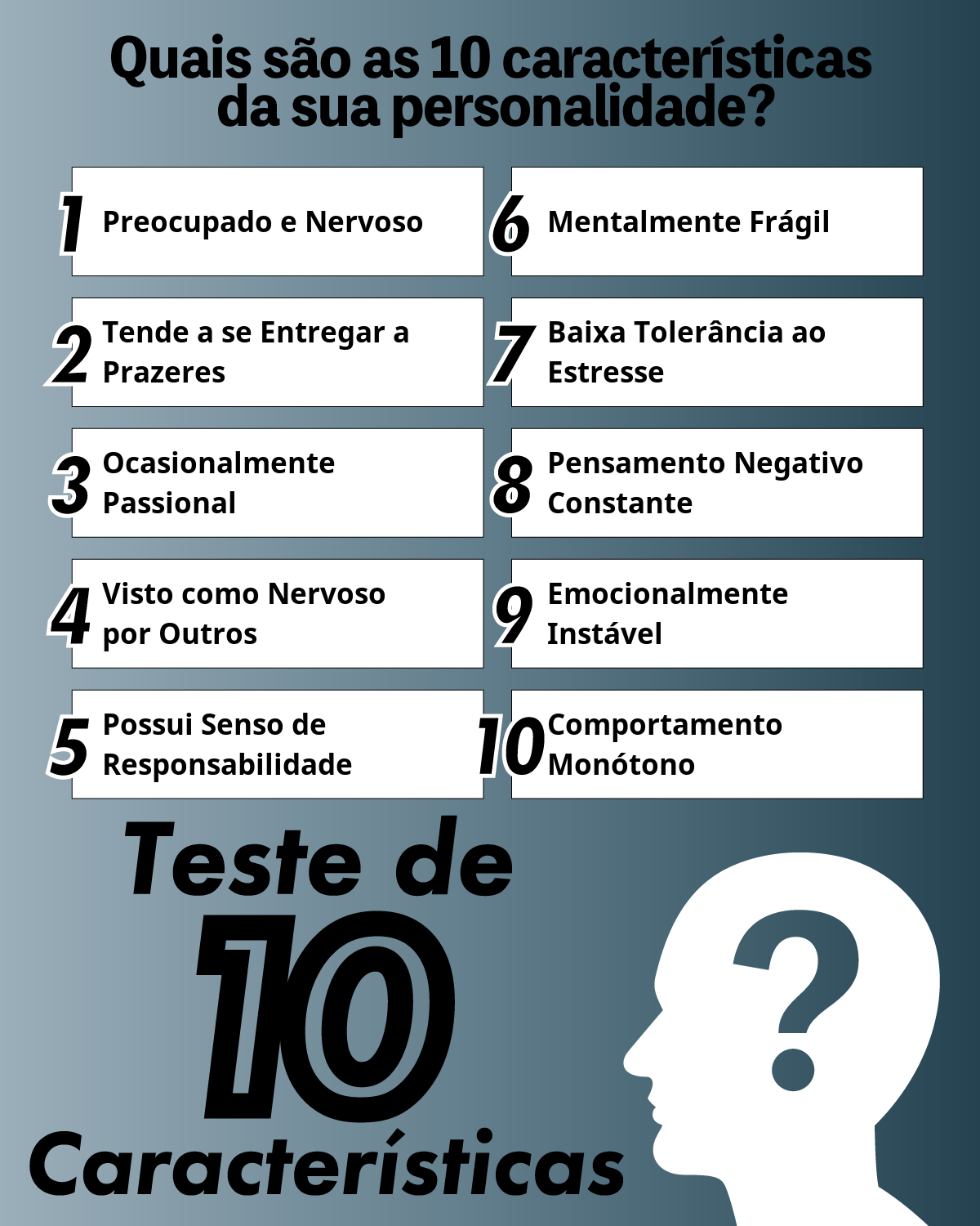Teste de 10 Características | Quais são as 10 características da sua personalidade?