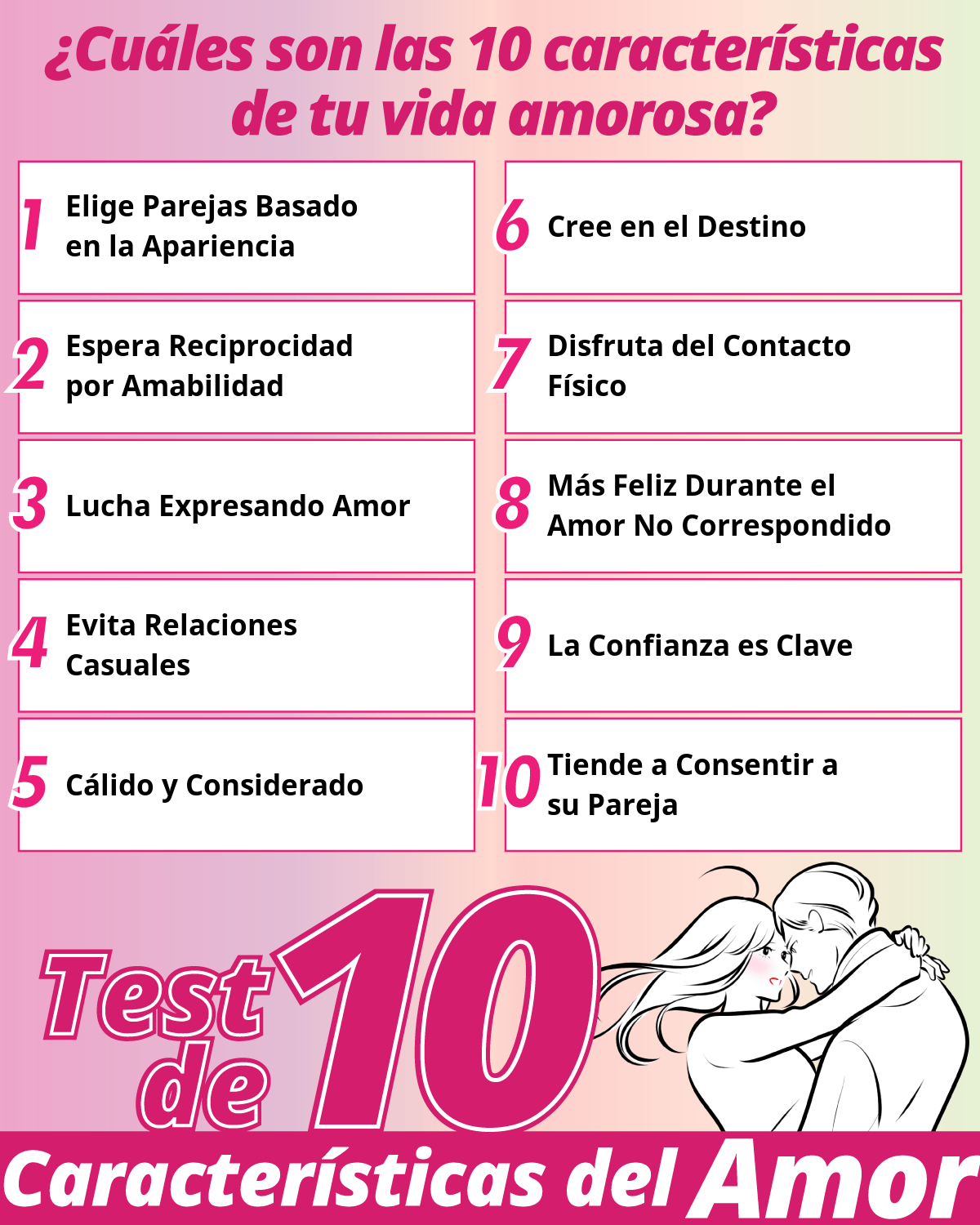 Test de 10 Características del Amor | ¿Cuáles son las 10 características de tu vida amorosa?